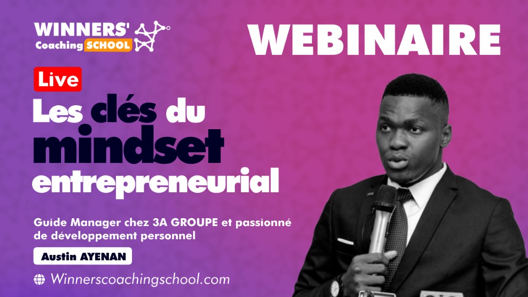 Les clés du mindset entrepreneurial